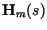 $\textbf{H}_m(s)$
