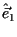 $\hat{\vec{e}}_1$